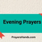60 Powerful Evening Prayers to End Your Day With Peace evening-prayers