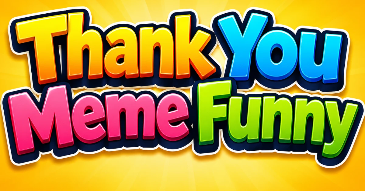 thank-yoou-meme-funny