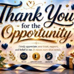 thank-you-for-the-opportunity