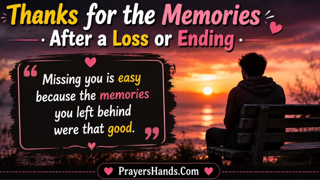 thanks-for-the-memories-after-a-loss-or-ending